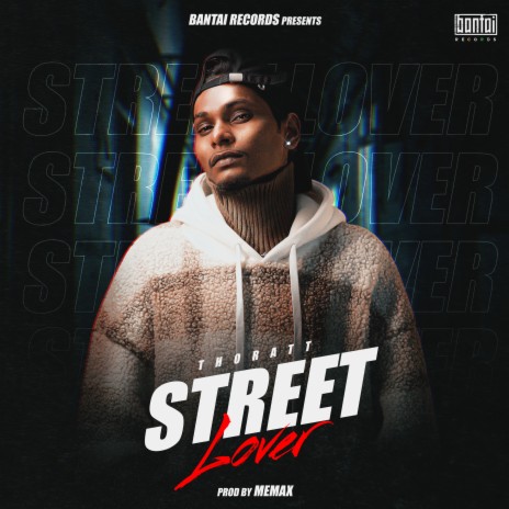 Street Lover | Boomplay Music