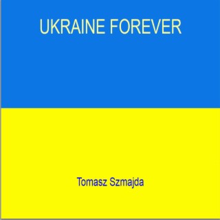 Ukraine forever