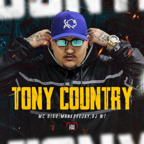 Tony Country | Boomplay Music