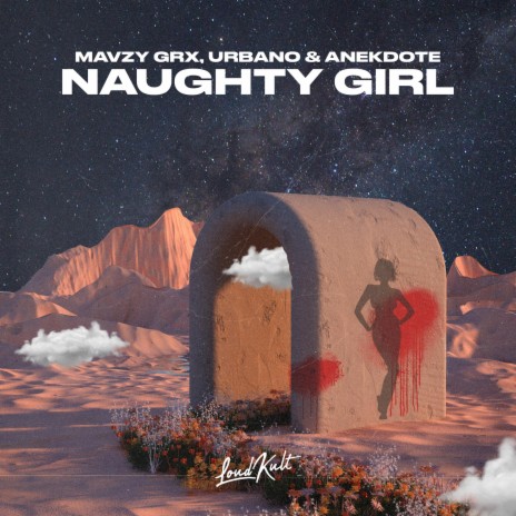 Naughty Girl ft. URBANO & Anekdote | Boomplay Music