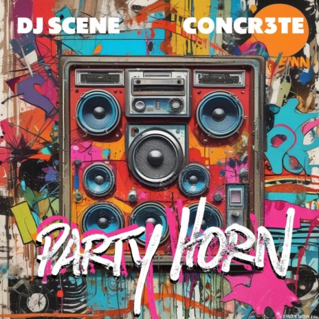 Party Horn ft. Concr3te | Boomplay Music