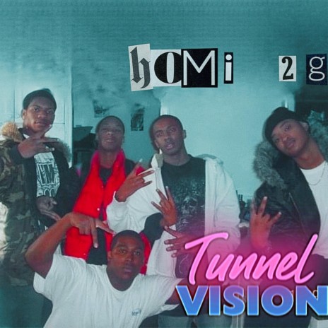 Tunnel Vision | Boomplay Music