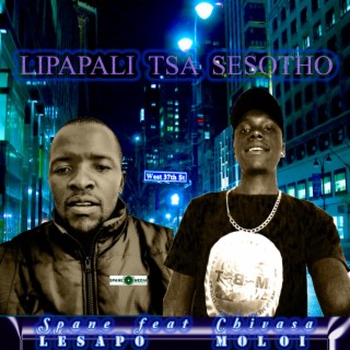 Lipapali tsa sesotho (feat. Chivasa Moloi)