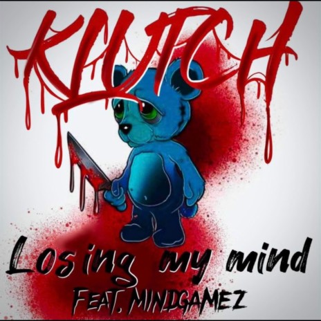 Losing My Mind ft. Mind Gamez