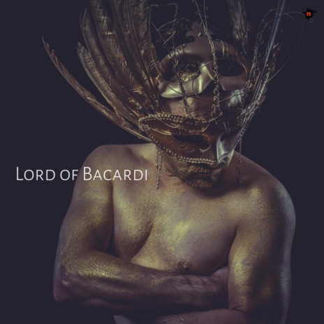 Lord of Bacardi ft. Nyico Loco & Tsala