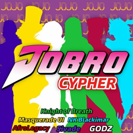 JoBro Rap Cypher (JJBA)