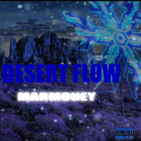 Desert Flow | Boomplay Music