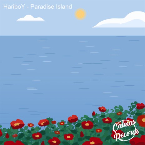 Paradise Island ft. Calmas Records | Boomplay Music