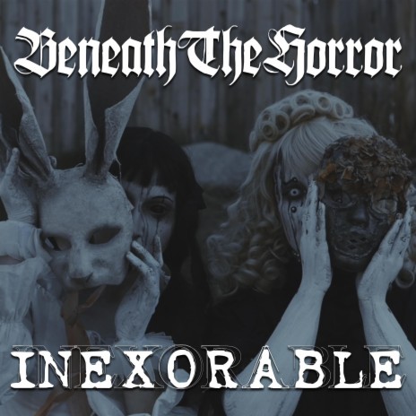 Inexorable | Boomplay Music