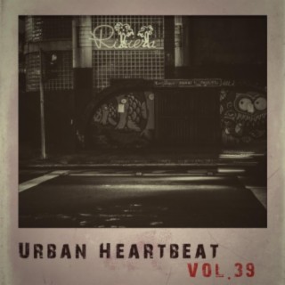 Urban Heartbeat, Vol. 39