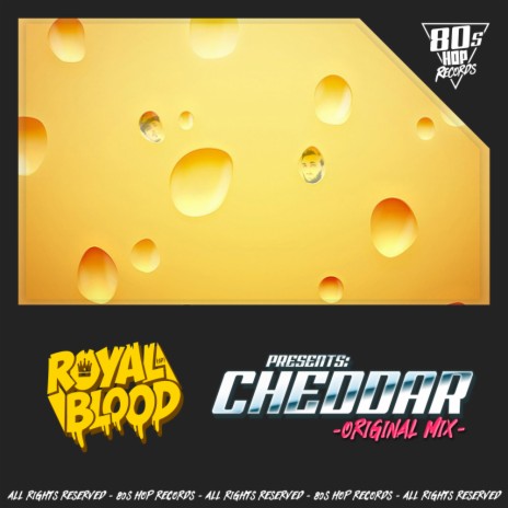 Cheddar (Original Mix)