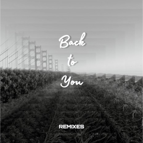 Back to You (Jon Alfaro Remix)