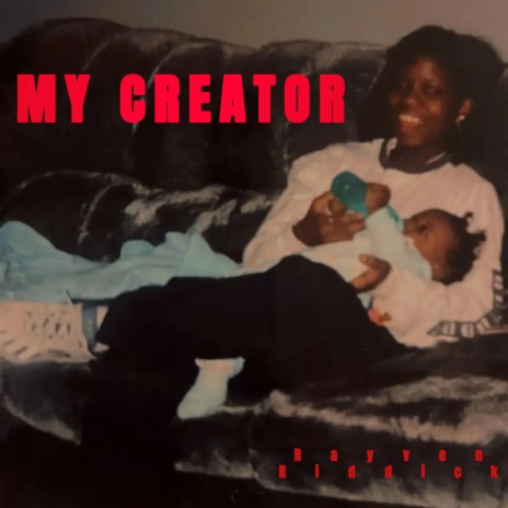 My Creator | Boomplay Music