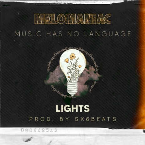 Lights (Melomaniac, Vol. 1) | Boomplay Music