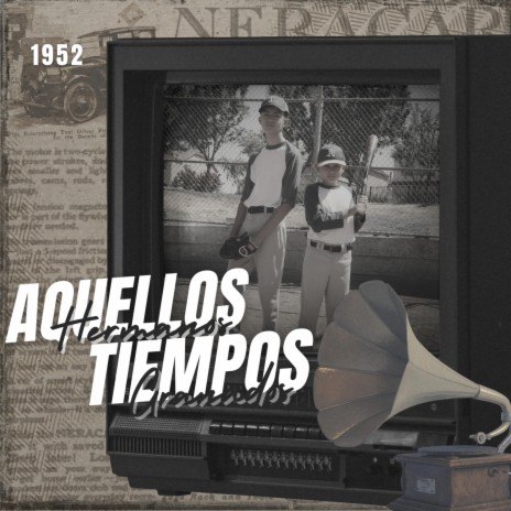 Aquellos Tiempos