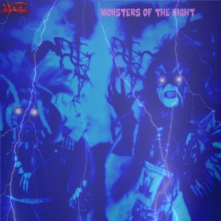 Monsters Of The Night