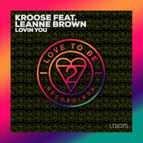 Lovin You ft. Leanne Brown | Boomplay Music