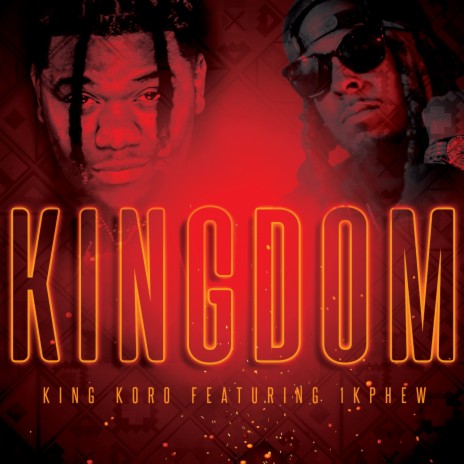 Kingdom ft. 1K Phew | Boomplay Music
