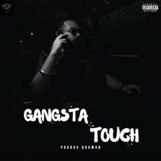 Gangsta Touch lyrics | Boomplay Music