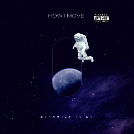 How I Move ft. K. V | Boomplay Music