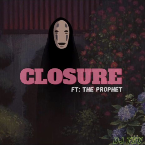 Closure ft. Prophet | Boomplay Music