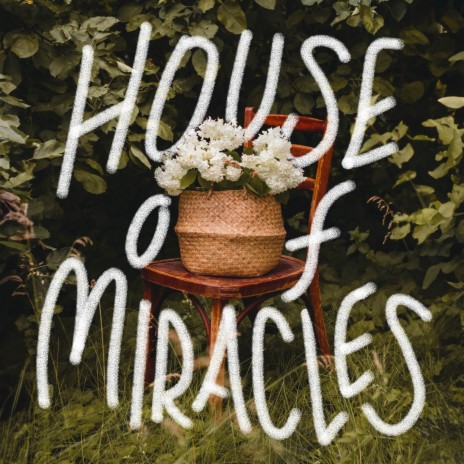 house of miracles (instrumental)