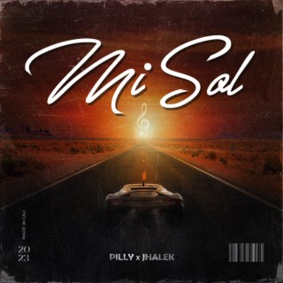 Mi Sol ft. Jhalek lyrics | Boomplay Music