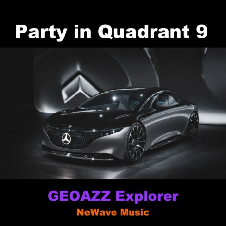 Party in Quadrant 9 | Boomplay Music
