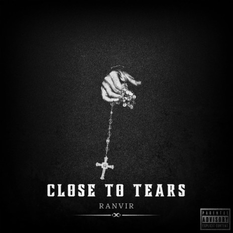 close to tears | Boomplay Music