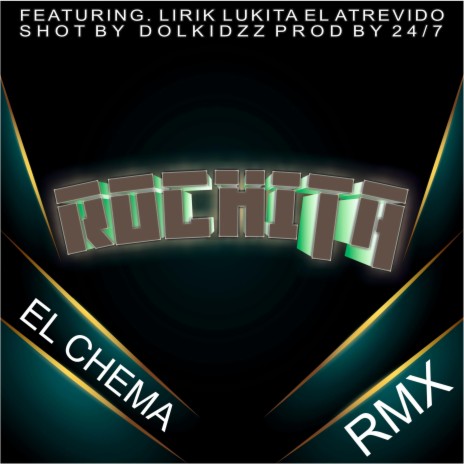 Rochita RMX ft. Lirik & Lukita el atrevido | Boomplay Music