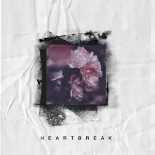 Heartbreak (Starts Slow) lyrics | Boomplay Music