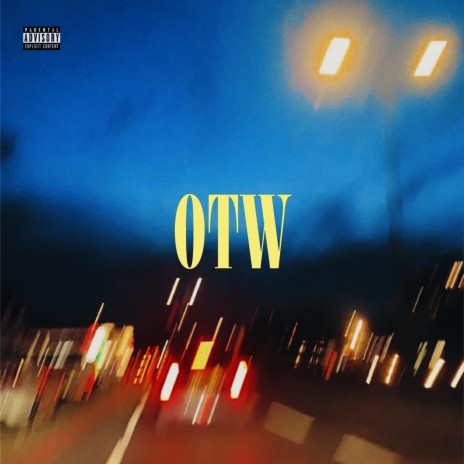 otw | Boomplay Music