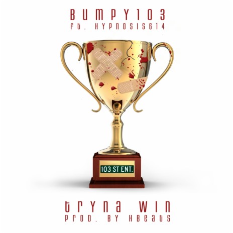 Tryna Win (feat. Hypnosis614) | Boomplay Music