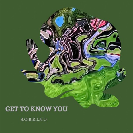 Get to Know You | Boomplay Music