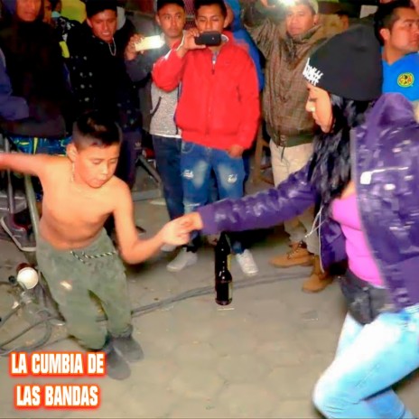 La Cumbia De Las Bandas | Boomplay Music