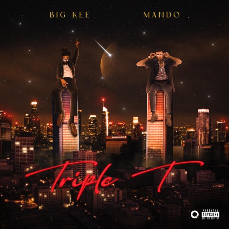 Triple T ft. Big Kee | Boomplay Music
