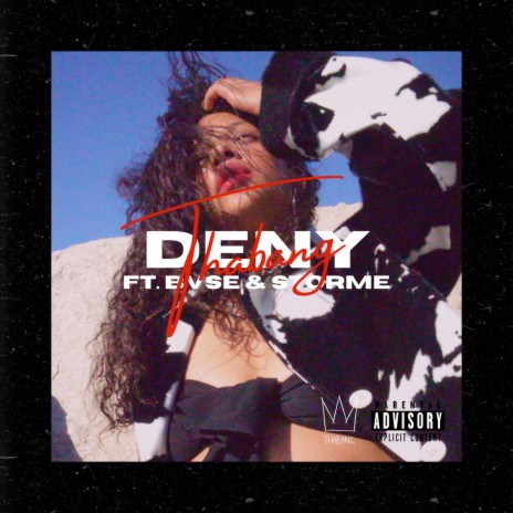 Deny ft. BVSE & Storme | Boomplay Music