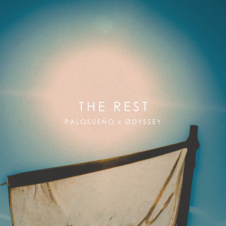 The Rest ft. Ødyssey | Boomplay Music