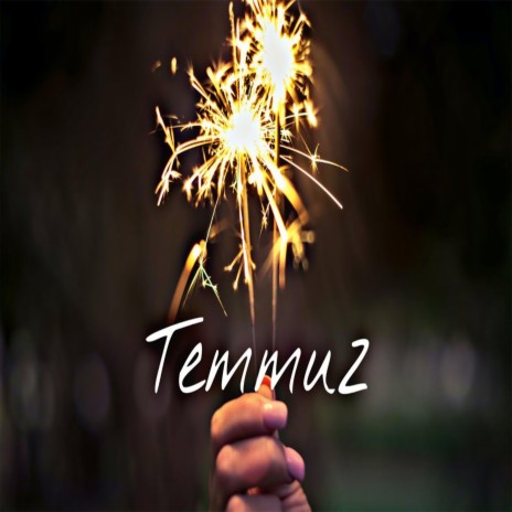 Temmuz | Boomplay Music