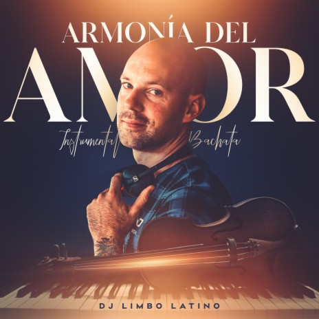 Armonía del Amor | Boomplay Music