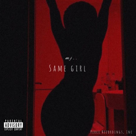 Same Girl | Boomplay Music