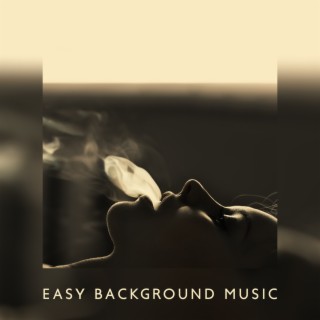 Easy Background Music: Relaxing Night Jazz