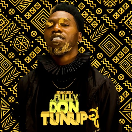 Fully Don Tunup | Boomplay Music