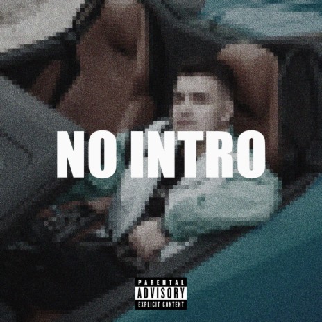 NO INTRO ft. Electabaz | Boomplay Music