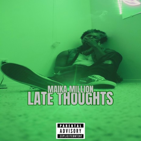 Late Thoughts | Boomplay Music