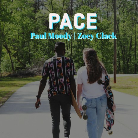 PACE ft. Zoey Clack | Boomplay Music