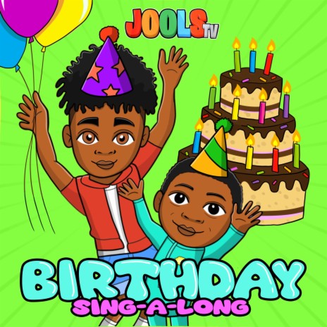 Birthday Sing-A-Long | Boomplay Music