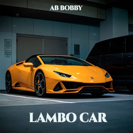 Lambo Car | Boomplay Music