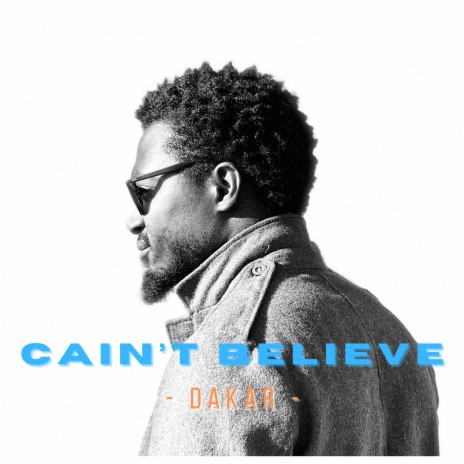 Cain't Believe | Boomplay Music