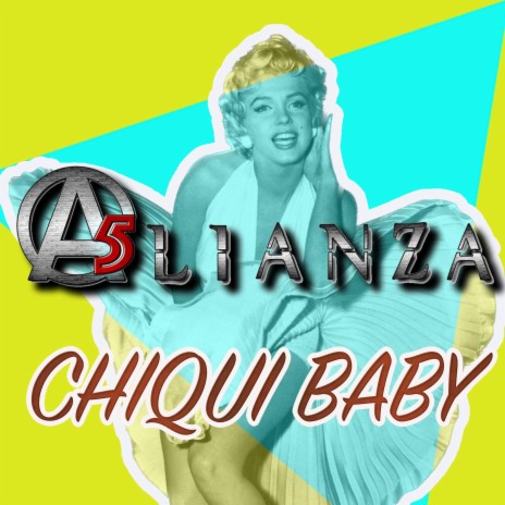 Chiqui Baby | Boomplay Music
